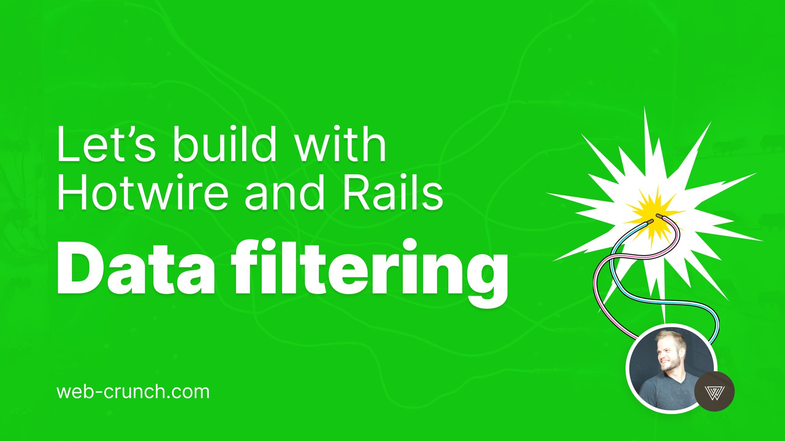 Let's build with Hotwire and Rails - Data filtering