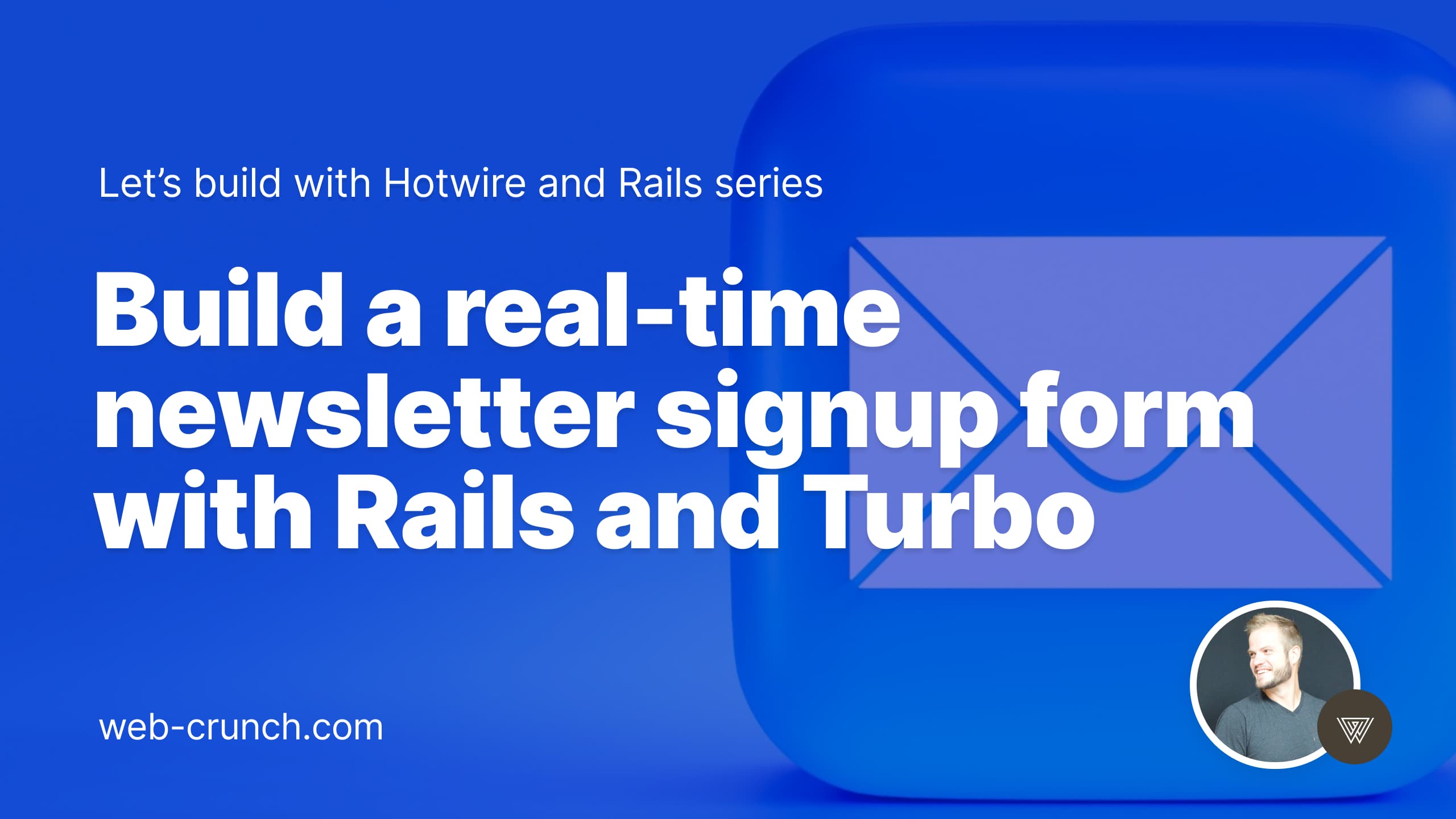 Build a real-time newsletter signup form with Rails and Turbo feature image